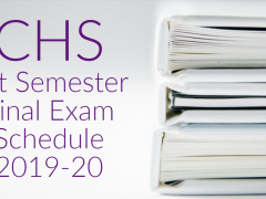 CHS Final Exam Schedule 1st Semester 2019-20