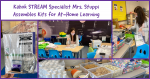 STREAM Specialist Mrs. Stuppi Makes Kits