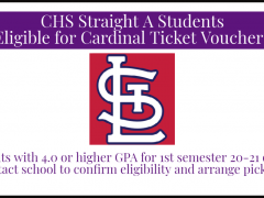 Attention CHS Students Qualifying for 20-21 Straight A Cardinal Tickets