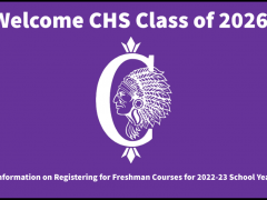 Course Registration for 2022-23 Incoming CHS Freshmen