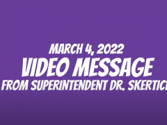 March 4, 2022 Video Update from Dr. Skertich