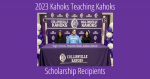 2023 Kahoks Teaching Kahoks Scholarship Recipients