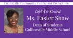 CMS Dean of Students Easter Shaw