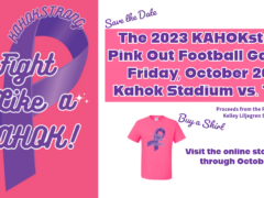 2023 KAHOKstrong Football Pink Out Info