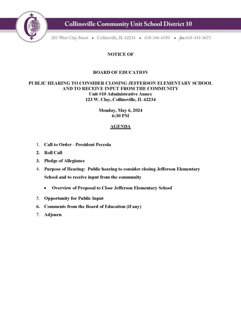 May 6 2024 Public Hearing Notice Collinsville Community Unit School District #10