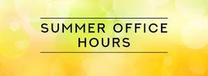Summer Hours