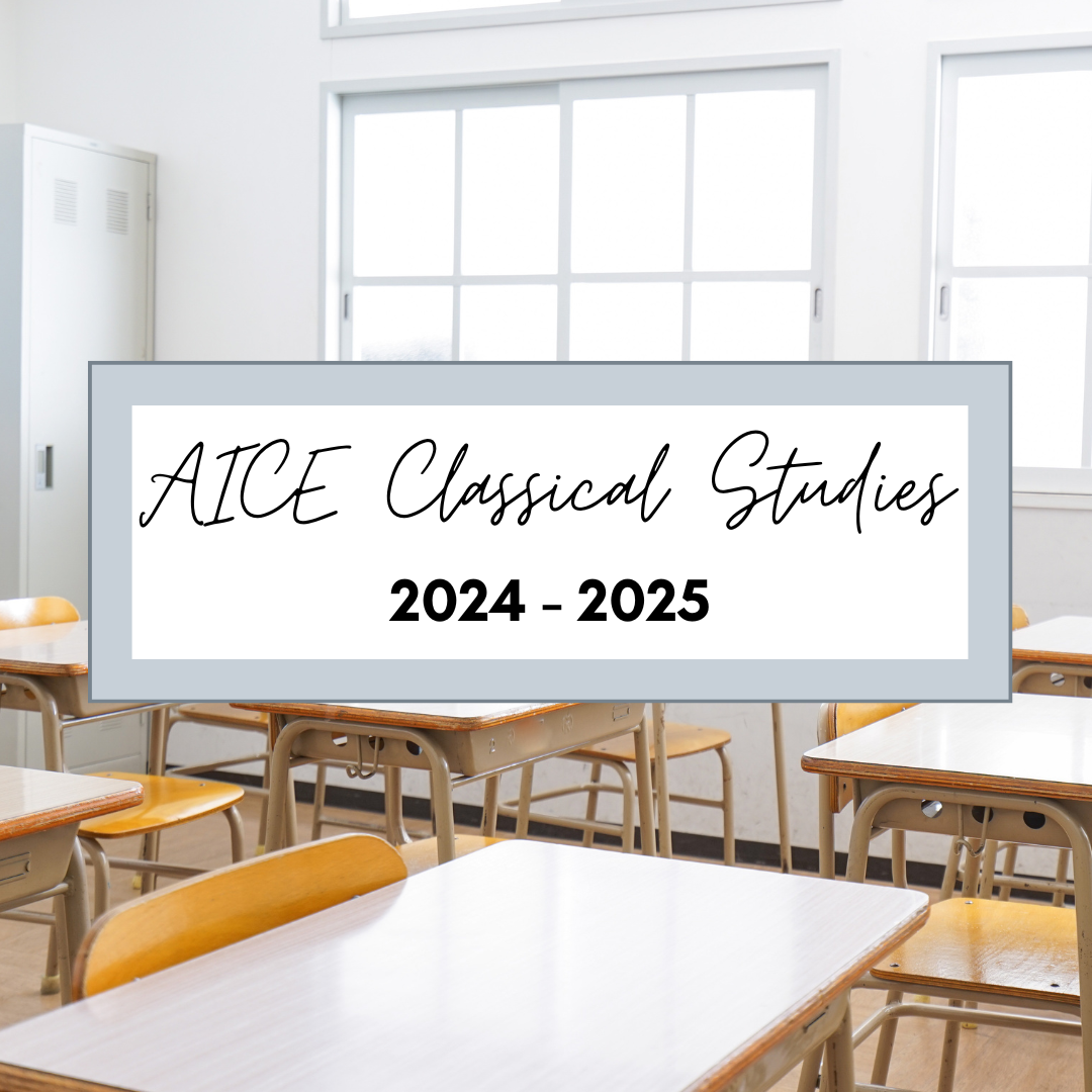 A welcome image showing the text "AICE Classical Studies" and the school year "2024-2025"