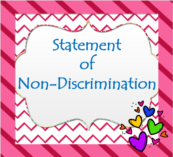  STATEMENT OF NON-DISCRIMINATION