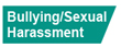 Bullying/Harassment