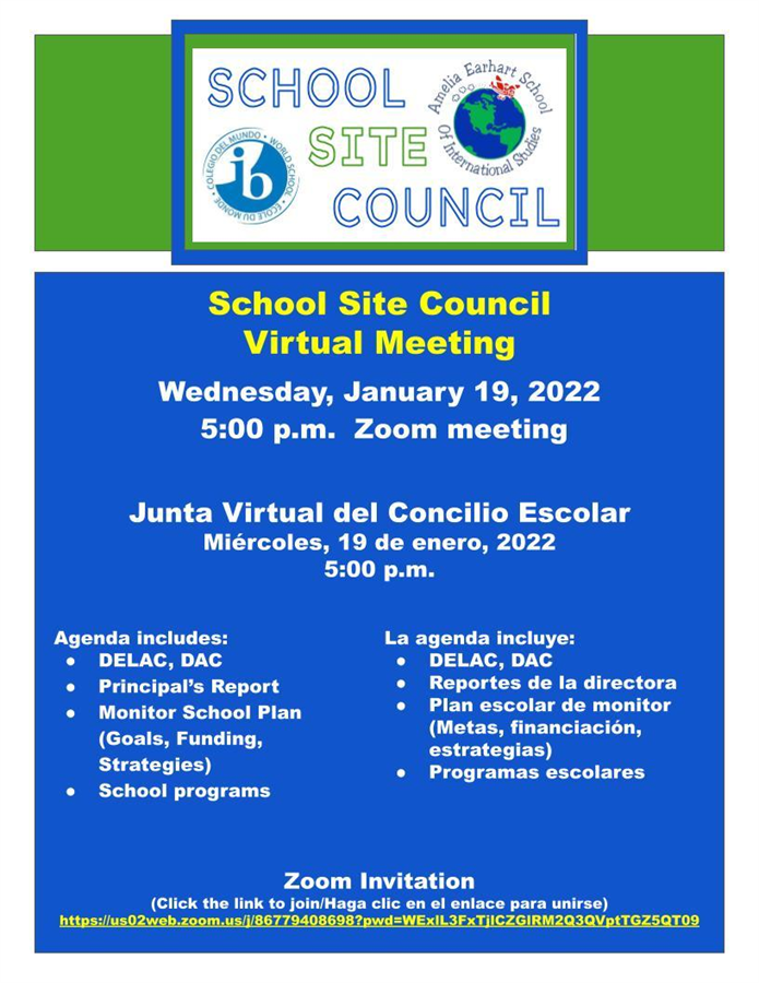 Virtual School Site Council Meeting on Wednesday, January 19, 2022 at 5:00 PM.