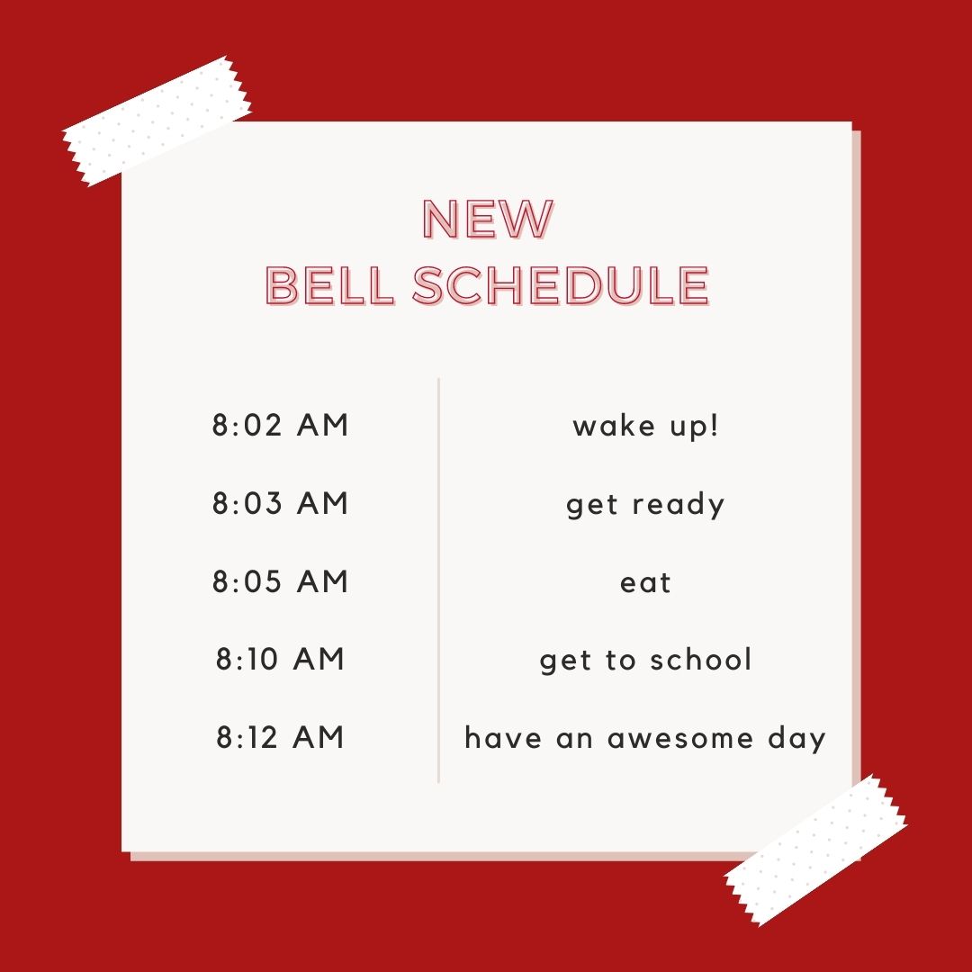 New bell schedule