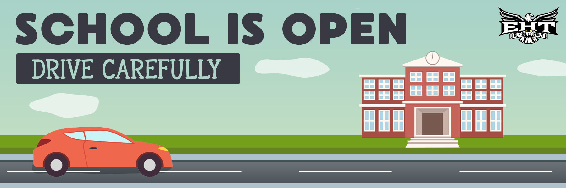 Schools Open Drive Safely