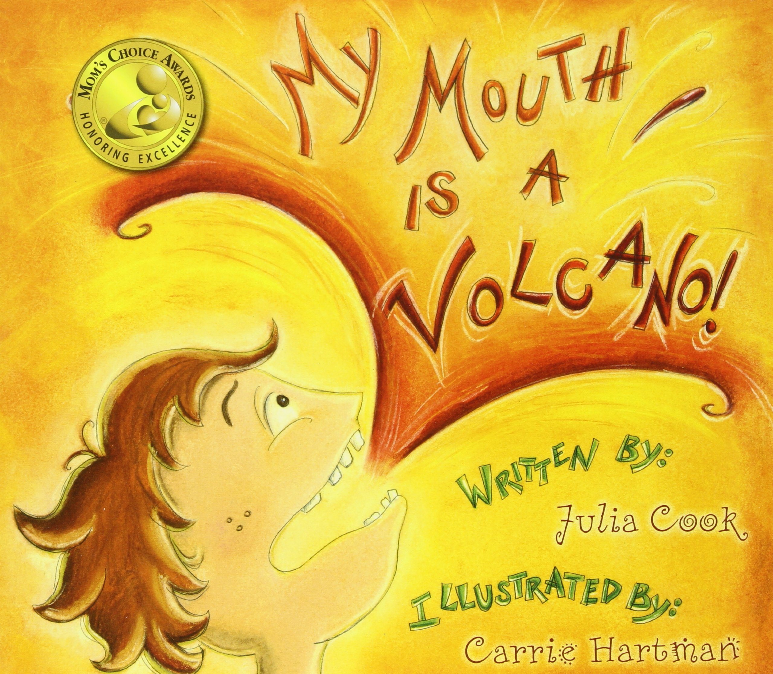 My Mouth is a Volcano book cover