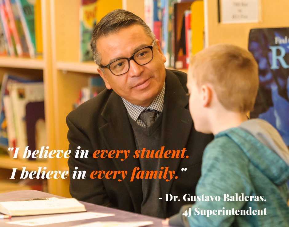 4J Superintendent Gustavo Balderas: "I believe in every student. I believe in every family."