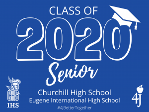 Senior Class of 2020, Churchill High School & Eugene International High School