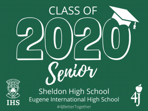 Senior Class of 2020, Sheldon High School & Eugene International High School