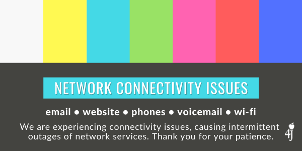 Network connectivity issues: email, website, phones, voicemail, wi-fi. We are experiencing connectivity issues, causing intermittent outages of network services. Thank you for your patience.