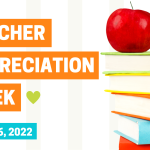 Teacher Appreciation Week — May 2–6, 2022