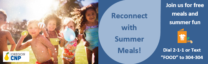 https://www.oregon.gov/ode/students-and-family/childnutrition/Documents/Summer%20Meals%203.PNG