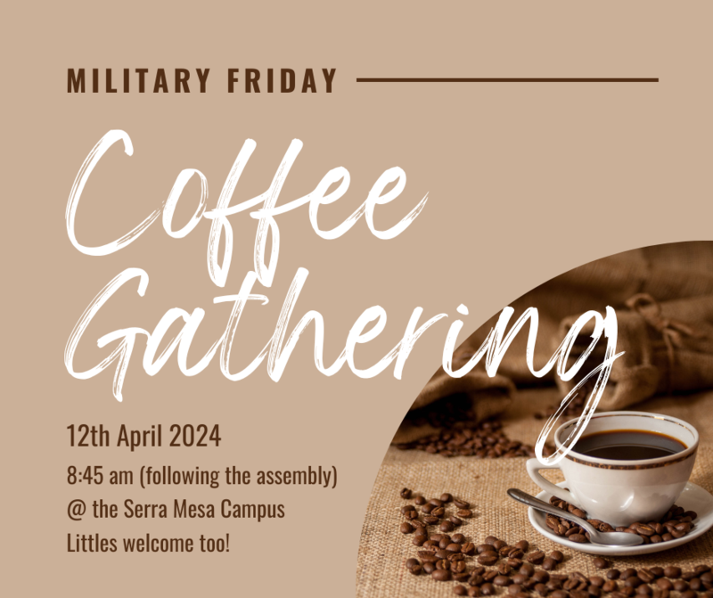 Military Friday Coffee coming 4/12