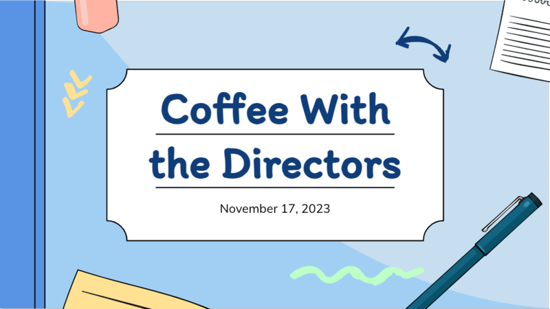 Missed Coffee with the Directors?