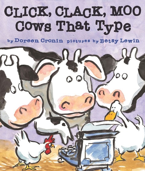 Opens in a new window. Click, Clack, Moo: Cows That Type Reading 