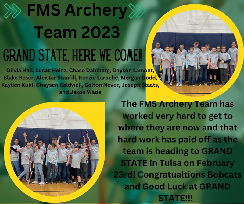 The FMS Archery Team is heading to GRAND STATE!!