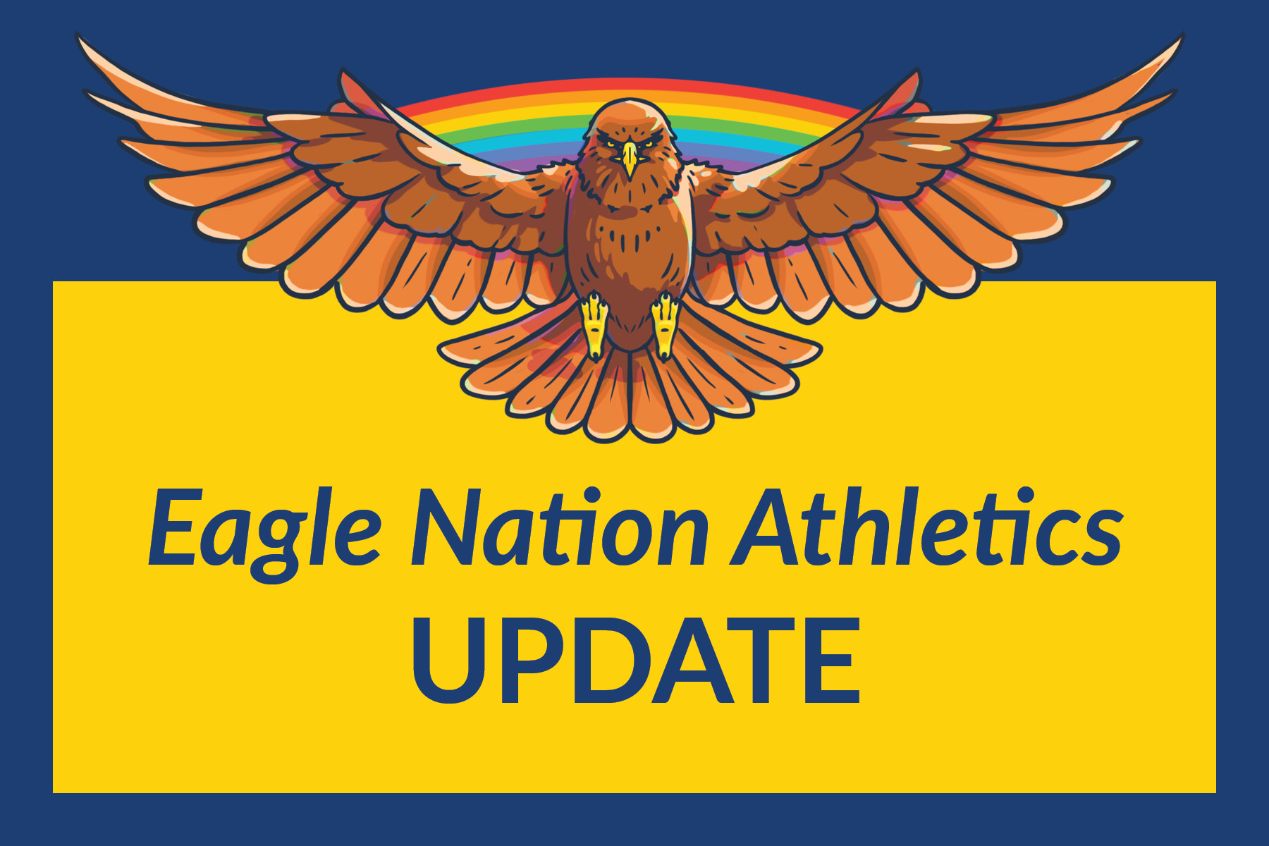 This is the image for the news article titled Eagle Nation Athletics Update