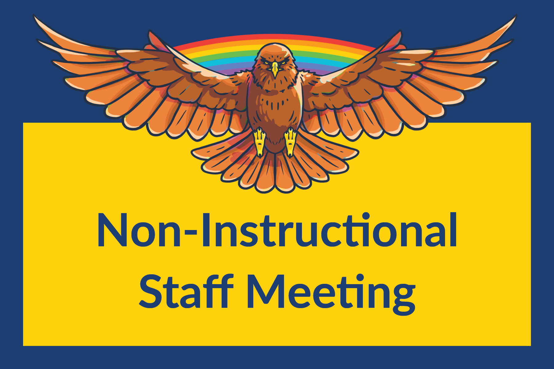 This is the image for the news article titled Non-Instructional Staff Meeting