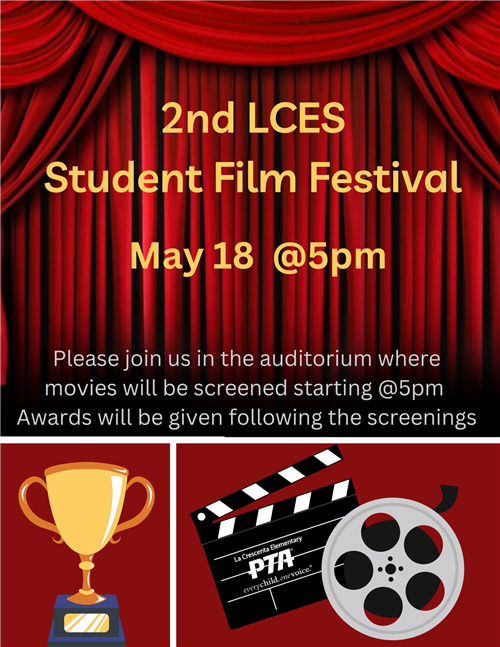 2nd LCES Student Film Festival screening on May 18 @5pm