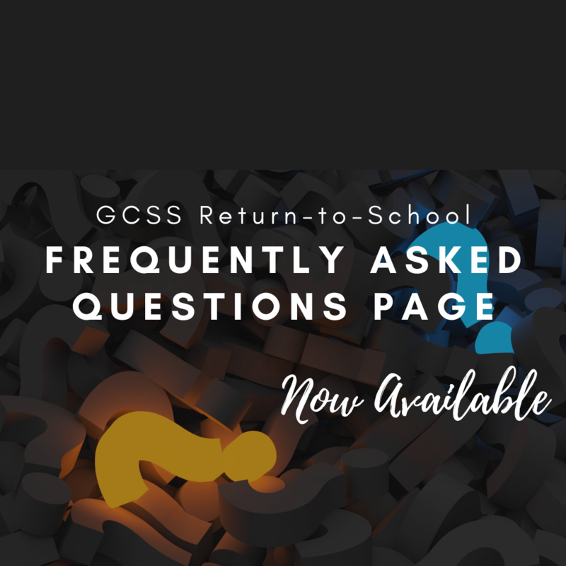 GCSS Back-to-School FAQ Graphic