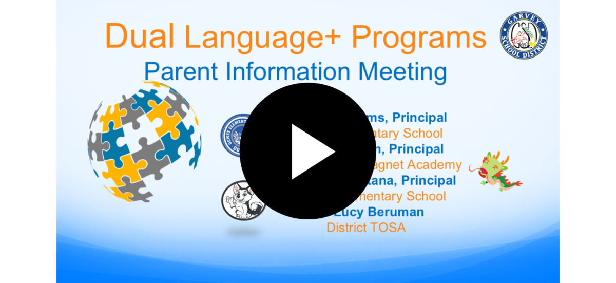 Dual Language+ Program - Parent Information Meeting