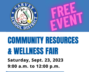 Free Community Resources & Wellness Fair: Sat, Sept 23 (9am-12pm) at Garvey Intermediate