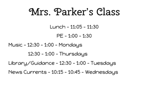 Mrs. Parker's Schedule 