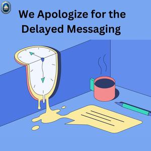 delayed messaging