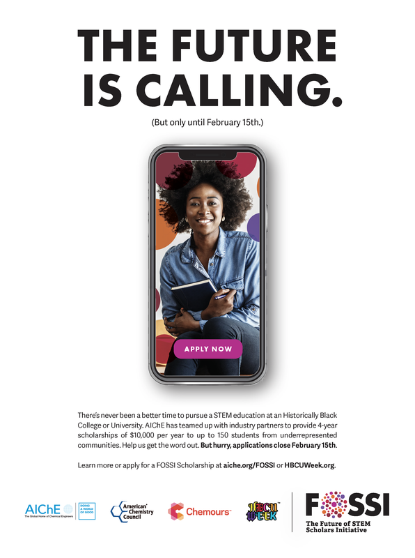 The photo is of an informational flyer for the FOSSI scholarship. In the middle of the photo is an iphone and on the iphone screen is a young black woman with natural hair. She is wearing a blue shirt, smiling, and is holding a book in her arms. The text on the poster reads \"The future is calling but only until February 15. There’s never been a better time to pursue a STEM education at an Historically Black College or University. AIChE has teamed up with industry partners to provide 4-year scholarships of $10,000 per year to up to 150 students from underrepresented communities. Help us get the word out. But hurry, applications close February 15th. Learn more or apply for a FOSSI Scholarship at aiche.org/FOSSI or HBCUWeek.org.\"