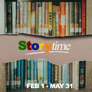 the photo is of the spines of books on a shelf. the spines are multicolored and they have YA (young adult) stickers on them. There is what looks like a rip in the photo that looks like brown paper. Within this brown paper rip is the word \"Storytime.\" Story is written in chunky multicolored font and time is written in thin white font. At the bottom of the photo are the dates Feb 1 - May 31.