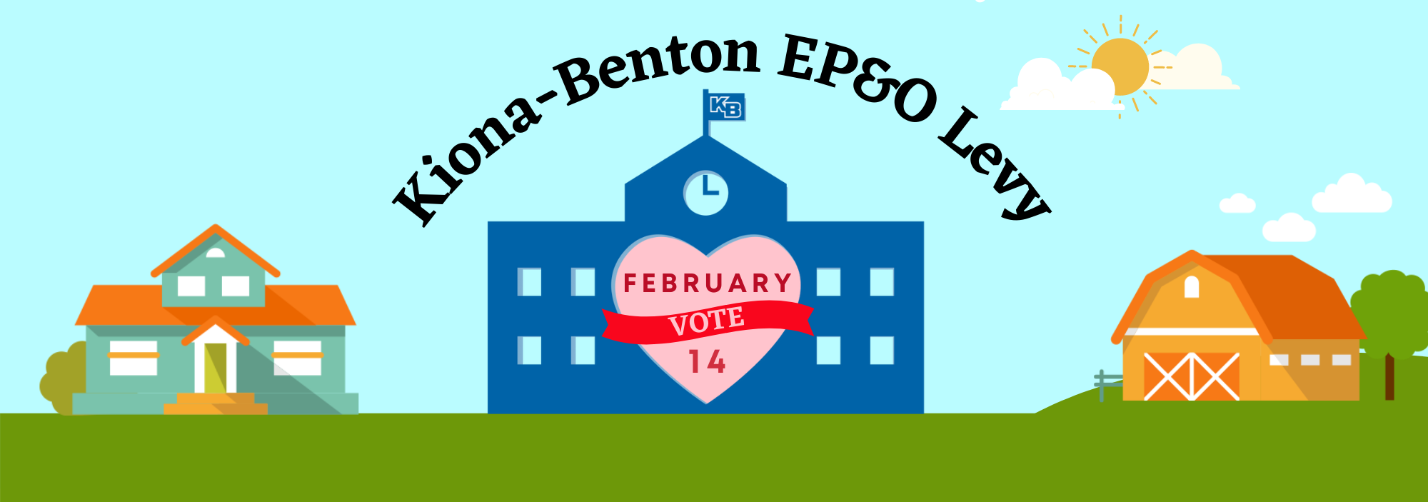 Kiona-Benton EP&O Levy. Vote February 14. School house in sunshine