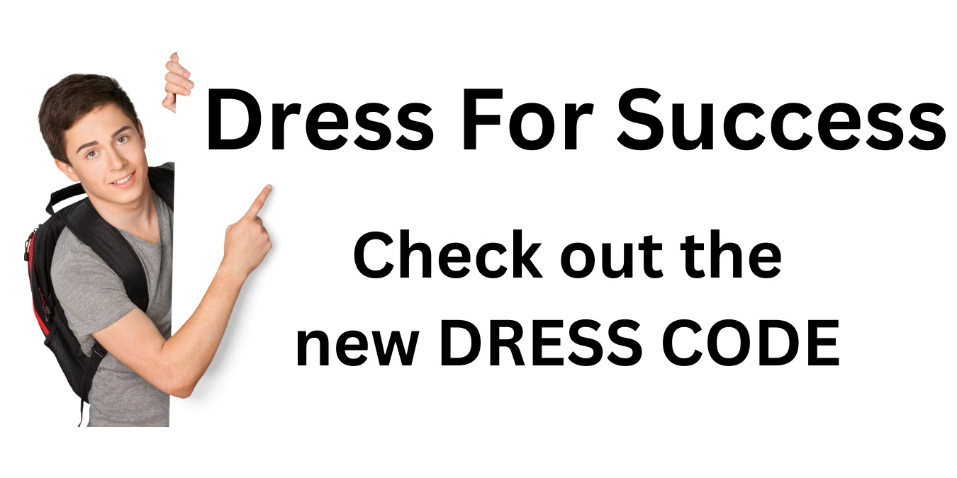 Dress For Success - Student pointing at sign that says Check out the new DRESS CODE