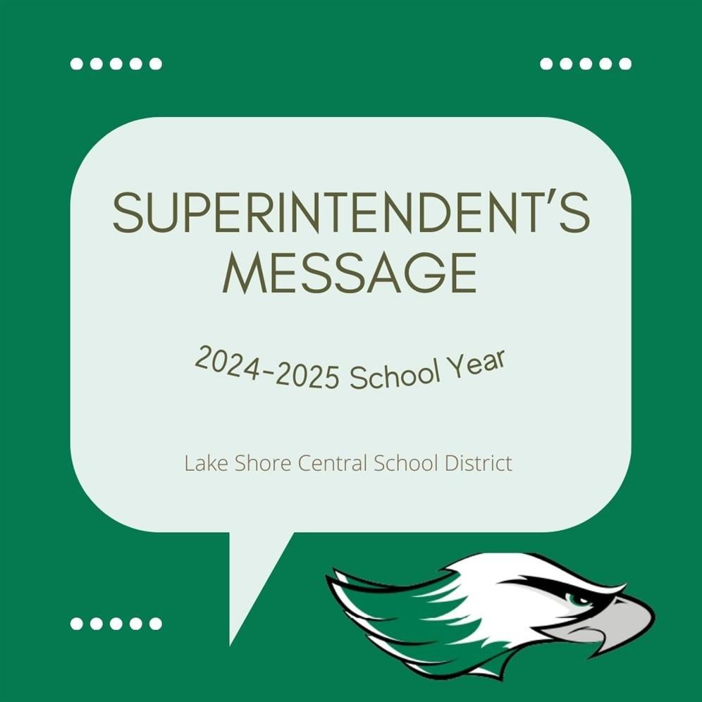  Superintendent's Message 2024-2025 School Year