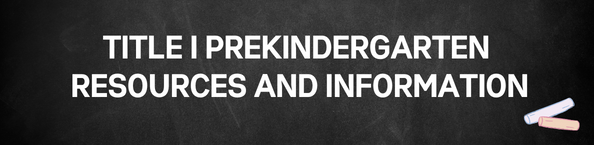 Title I Prekindergarten Program Resources and Information