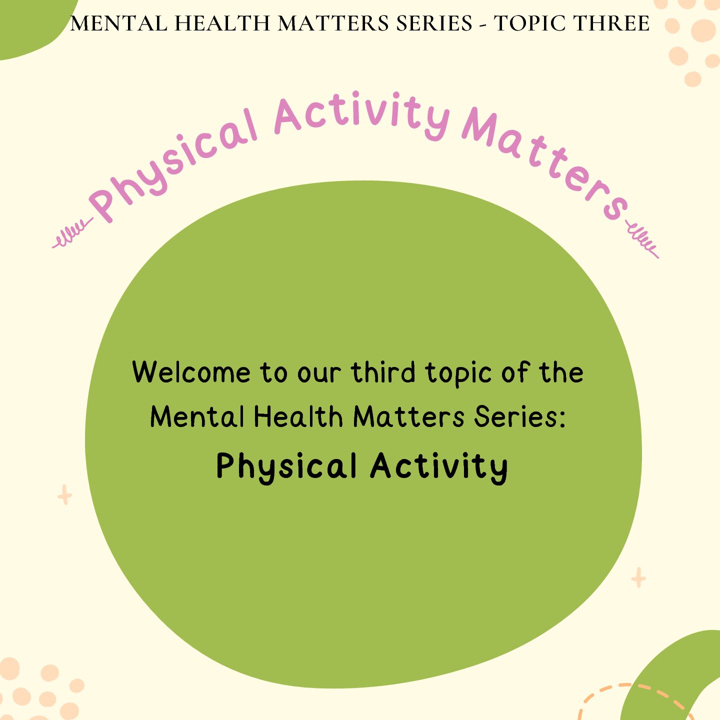 Mental Health Matters Series: Physical Activity Matters