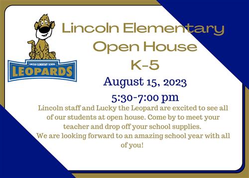 Lincoln Elementary K-5 Open House