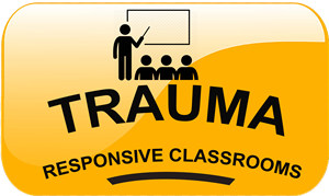 Trauma Responsive Classrooms  