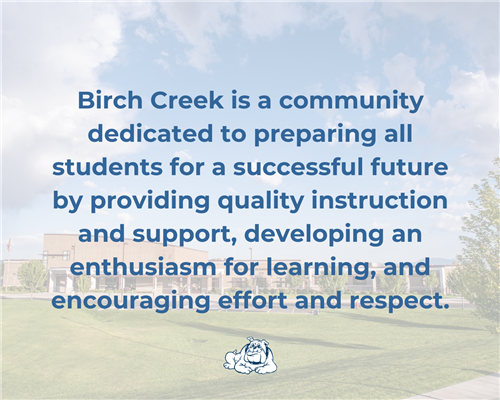 Birch Creek Mission Statement