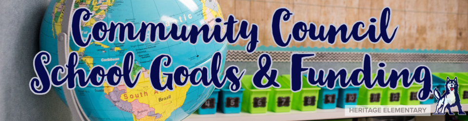 Community Council School Goals and Funding