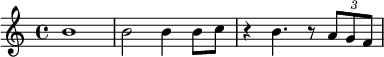 \relative c''{b1 b2 b4 b8 c r4 b4. r8 \times 2/3 {a8 g f}}