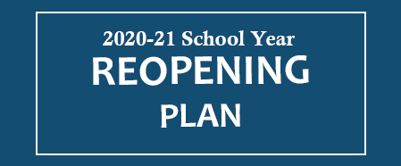 2020-21 School Year Reopening Plan