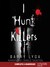 I Hunt Killers