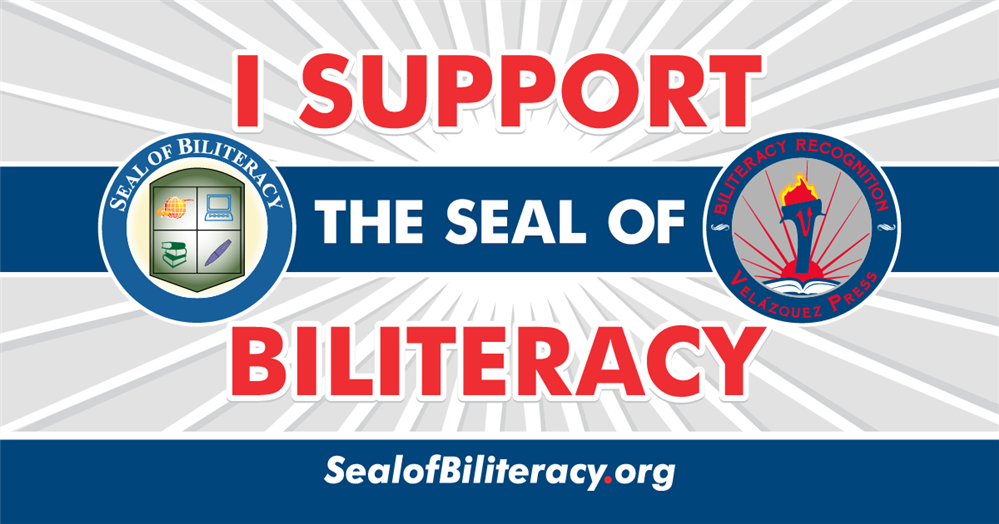 I support the Seal of Biliteracy banner, link to sealofbiliteracy.org